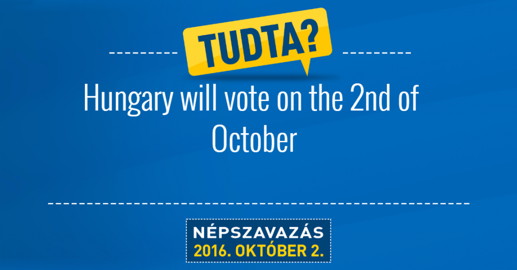 “Did You Know?” – On Sunday, Hungarian Voters’ Answer To The Quota Referendum Will Be Known post's picture