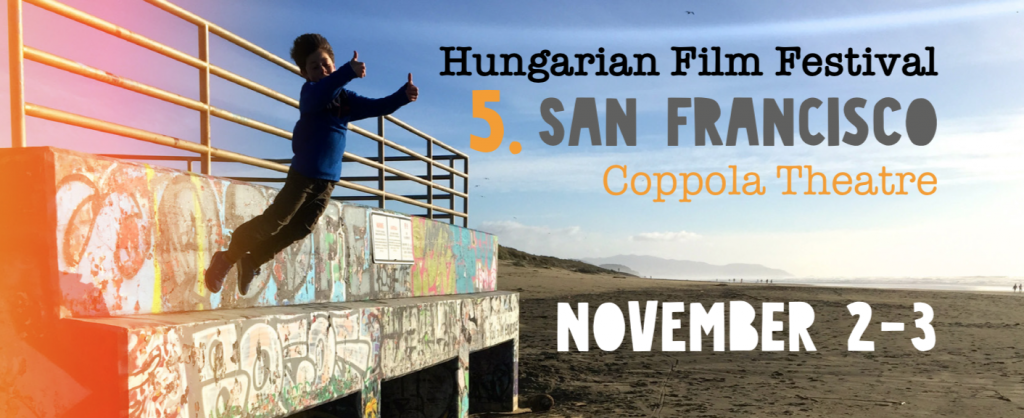 5th Hungarian Film Festival Held in San Francisco post's picture