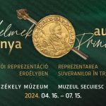 Exhibition Shows the Golden Age of Transylvania through the Treasures of Princes